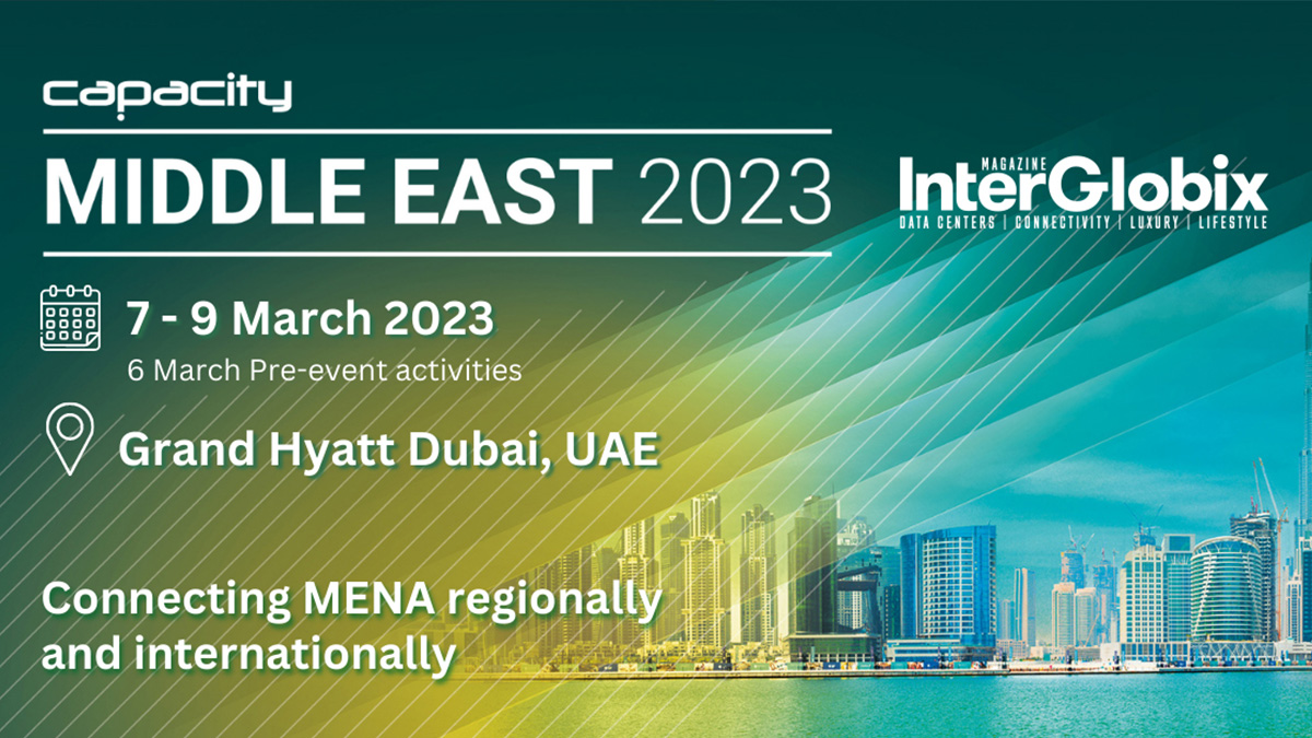 InterGlobix Magazine is proud to partner with Capacity Middle East 2023 ...